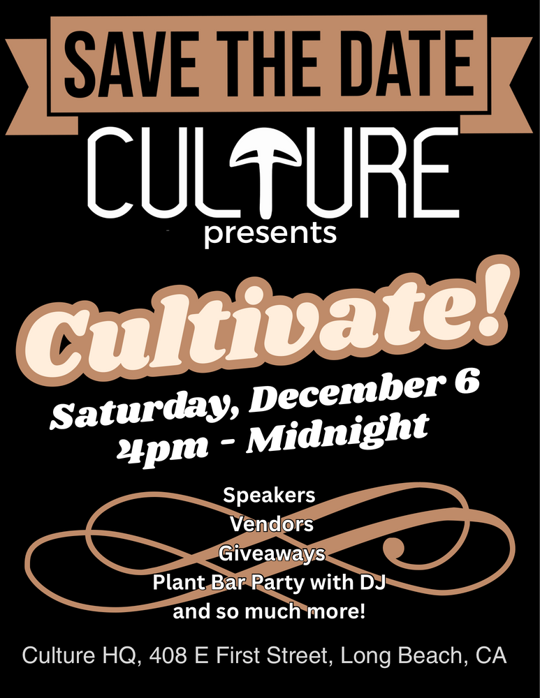 Cultivate! A Culture Shrooms Mushroom Event