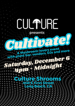 Cultivate! A Mushroom-Lovers Event